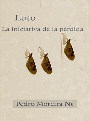 cover image of Luto. La Iniciativa de La Pérdida